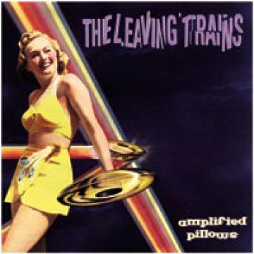 Leaving Trains - Amplified Pillows [CD] (ONLINE ORDER ONLY)