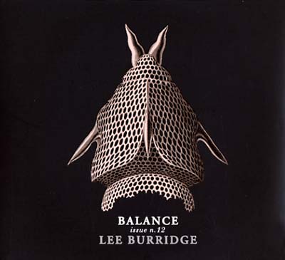 LEE BURRIDGE - Balance 012 [CD] (ONLINE ORDER ONLY)