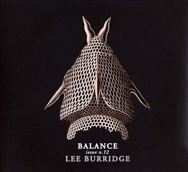 LEE BURRIDGE - Balance 012 [CD] (ONLINE ORDER ONLY)