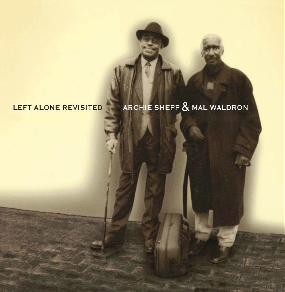 Archie Shepp & Mal Waldron - Left Alone Revisited (2LP, Pure Pleasure) [Vinyl]
