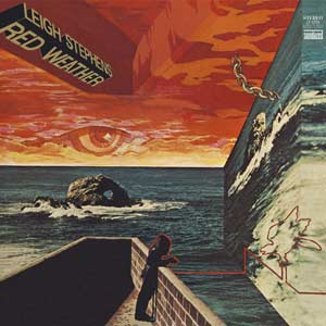 Leigh Stephens (Blue Cheer) - Red Weather [Vinyl] (ONLINE ORDER ONLY)