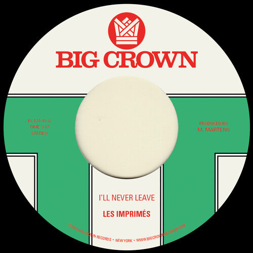I'll Never Leave B/ w If I [Vinyl] (ONLINE ORDER ONLY)