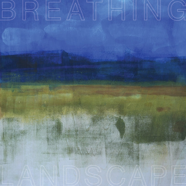 LESLEE SMUCKER - Breathing Landscape [Vinyl] (ONLINE ORDER ONLY)