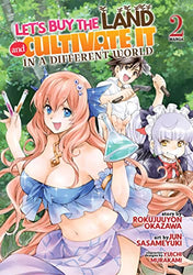 Let's Buy The Land and Cultivate It In A Different World Vol 2 (Online Order Only)