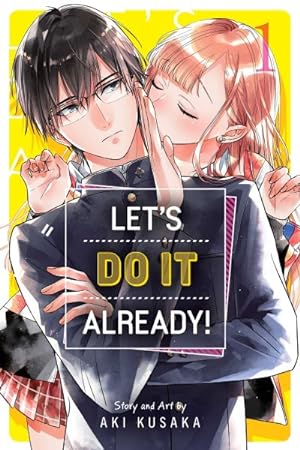 Let's Do It Already! Vol 1 (Online Order Only)