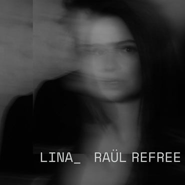 Lina_Raul Refree [CD] (ONLINE ORDER ONLY)