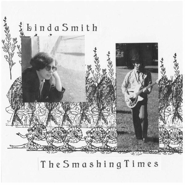Linda Smith/The Smashing Times [7"] [Vinyl] (ONLINE ORDER ONLY)