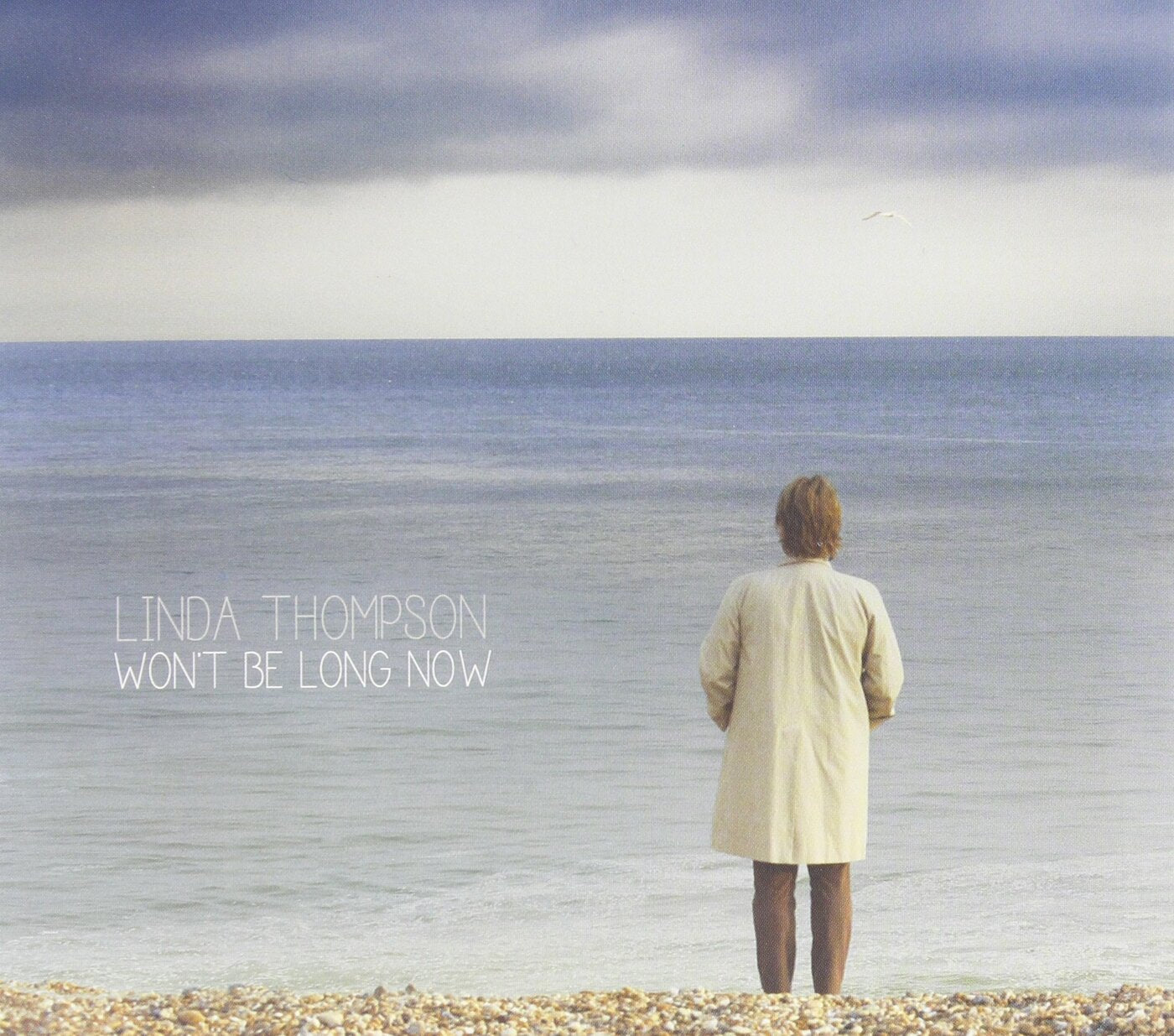 Linda Thompson - Won't Be Long Now [CD] (ONLINE ORDER ONLY)