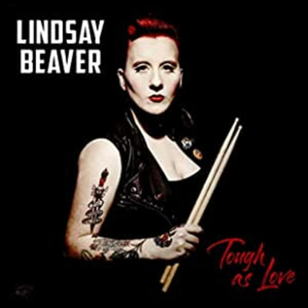 Lindsay Beaver - Tough As Love [CD] (ONLINE ORDER ONLY)