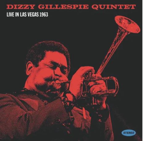 Dizzy Gillespie Quintet - Live In Las Vegas 1963 [IEX 2LP] [Vinyl] (ONLINE ORDER ONLY)