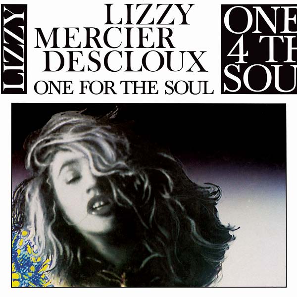 LIZZY MERCIER DESCLOUX - One for the Soul [CD] (ONLINE ORDER ONLY)