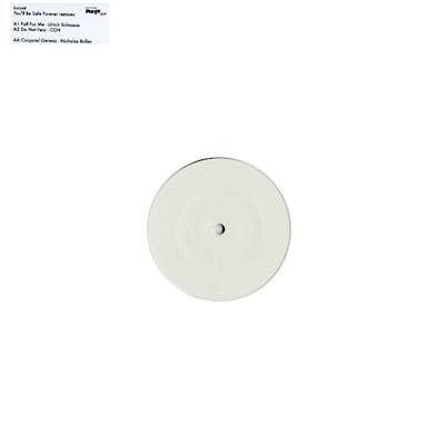 You'll Be Safe Forever Remixes [Vinyl] (ONLINE ORDER ONLY)