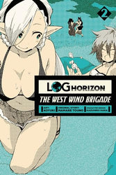 Log Horizon The West Wind Brigade Vol 2 (Online Order Only)
