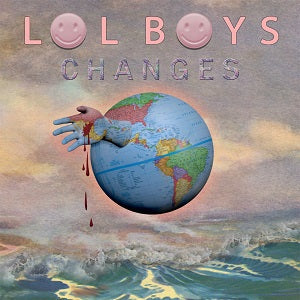 LOL Boys - Changes - 12" [Vinyl] (ONLINE ORDER ONLY)