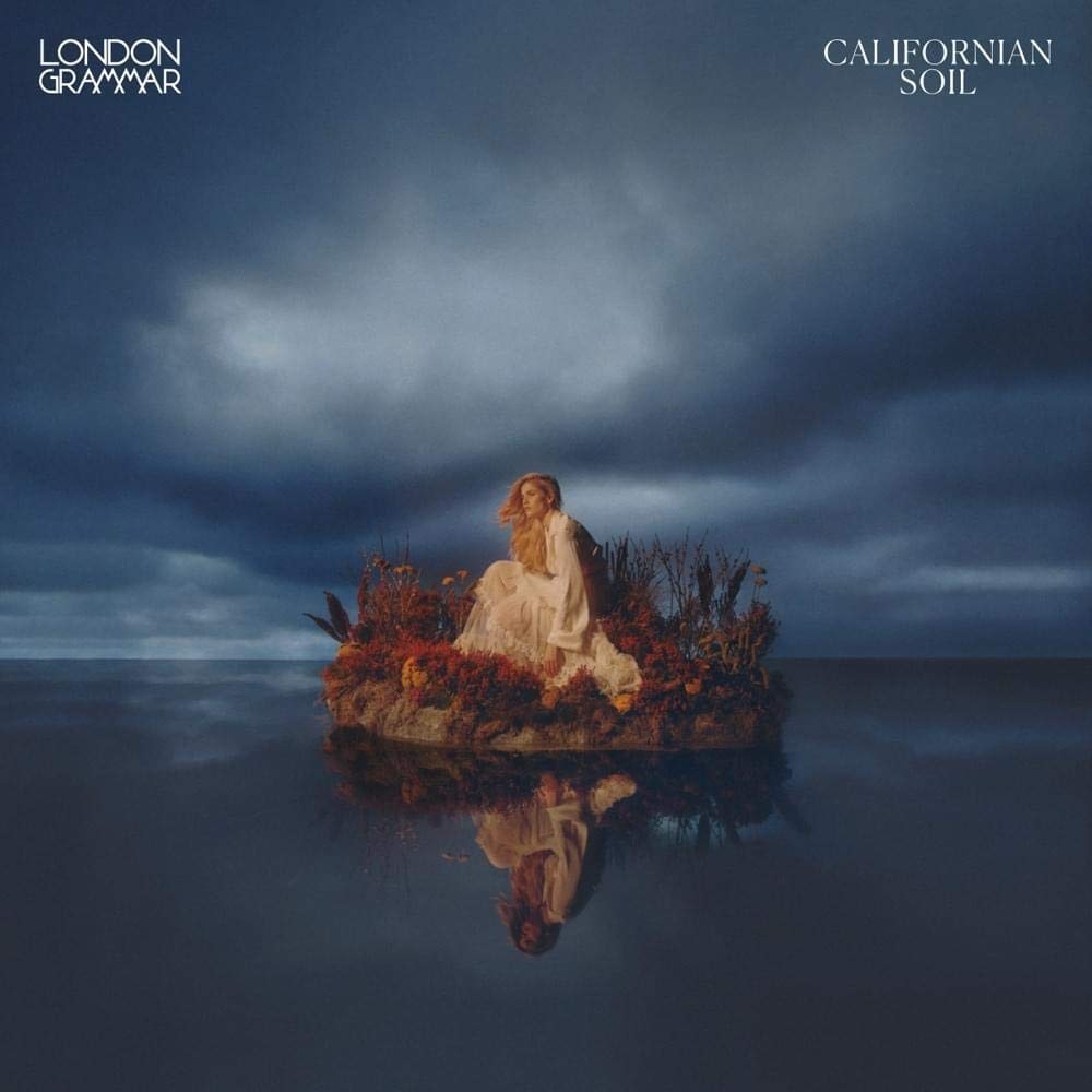London Grammar - Californian Soil [Import] [Vinyl] (ONLINE ORDER ONLY)