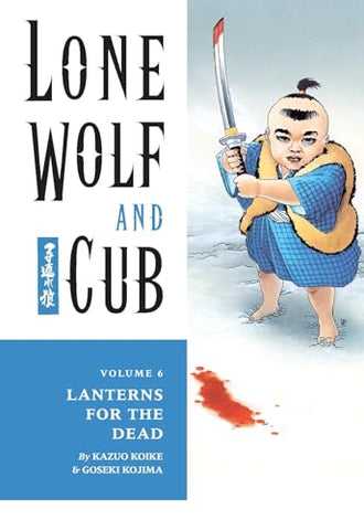 Lone Wolf and Cub Vol 6 (Online Order Only)