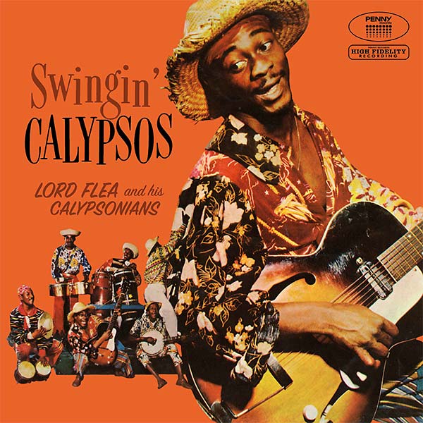 LORD FLEA & HIS CALYPSONIANS - Swingin' Calypsos [Vinyl] (ONLINE ORDER ONLY)