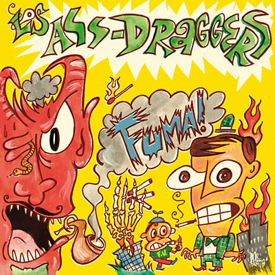 LOS ASS-DRAGGERS - Fuma! [Vinyl] (ONLINE ORDER ONLY)