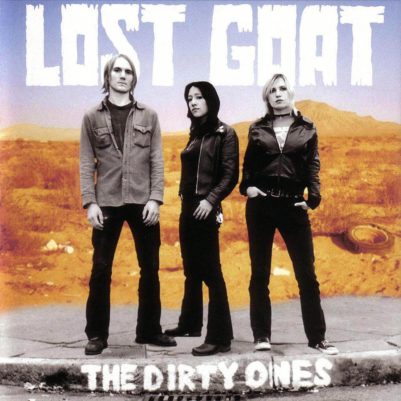 Lost Goat - Dirty Ones [CD] (ONLINE ORDER ONLY)