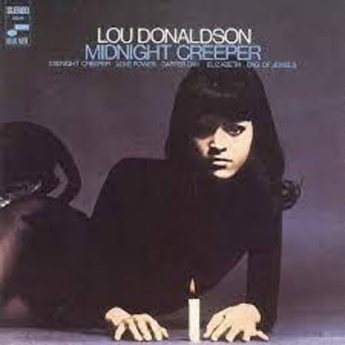 Lou Donaldson - Midnight Creeper (Blue Note Tone Poet Series) [LP] [Vinyl] (ONLINE ORDER ONLY)
