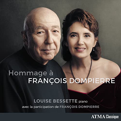 Louise Bessette/François Dompierre - Hommage à François Dompierre [CD] (ONLINE ORDER ONLY)
