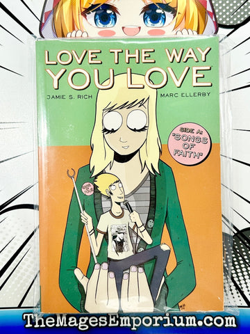 Love The Way You Love (Online Order Only)