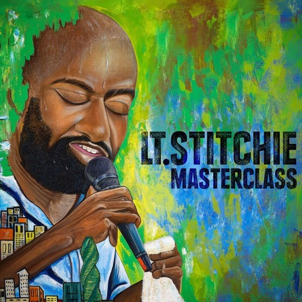 LT. STITCHIE - Masterclass [Vinyl]
