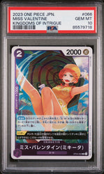2023 ONE PIECE JAPANESE KINGDOMS OF INTRIGUE MISS VALENTINE #66 - PSA GEM MT 10 (Online Order Only)