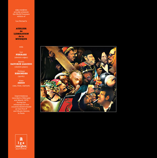 Luc Ferrari - Atelier De Liberation De La Musique [Vinyl] (ONLINE ORDER ONLY)