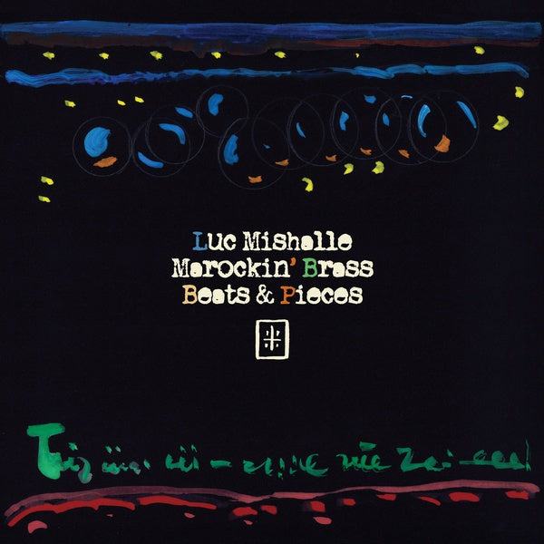 LUC MISHALLE & MAROCKIN' BRASS - Beats & Pieces [Vinyl] (ONLINE ORDER ONLY)