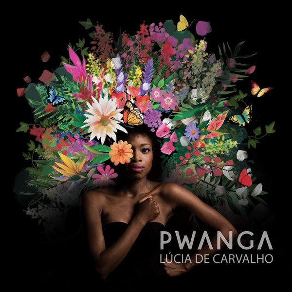 LUCIA DE CARVALHO - Pwanga [Vinyl]