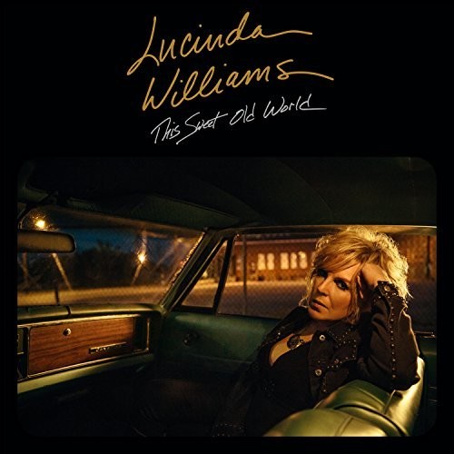 Lucinda Williams - This Sweet Old World: 25th Anniversary Edition (Colored Vinyl, Silver & Gold) (2 Lp's) [Vinyl]