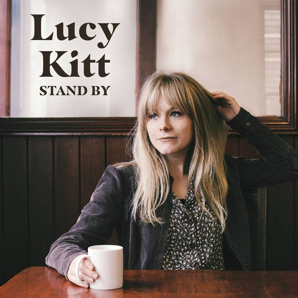 LUCY KITT - Stand By [CD] (ONLINE ORDER ONLY)