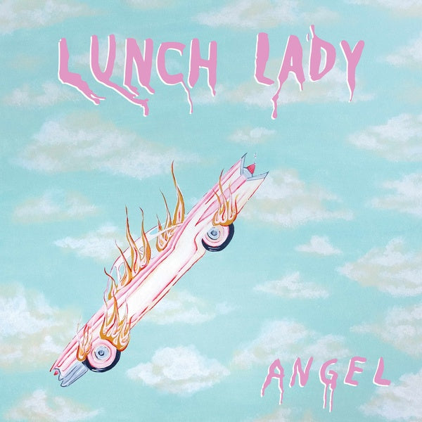LUNCH LADY - Angel [CD] (ONLINE ORDER ONLY)