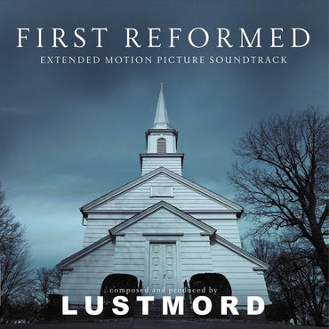 First Reformed [CD] (ONLINE ORDER ONLY)