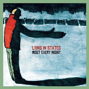 Lying in States - Most Every Night [CD] (ONLINE ORDER ONLY)