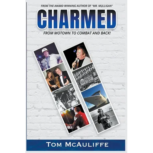 Charmed - From Motown to Combat and Back - Paperback (ONLINE ORDER ONLY)