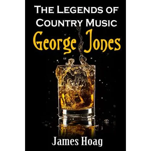 Legends of Country Music - George Jones - Paperback (ONLINE ORDER ONLY)