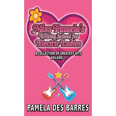 Miss Pamela's Writing School for Electric Ladies - Hardcover (ONLINE ORDER ONLY)