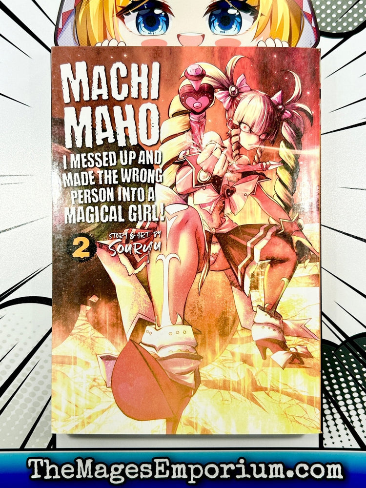 Machimaho: I Messed Up and Made The Wrong Person Into A Magical Girl! Vol 2 (Online Order Only)