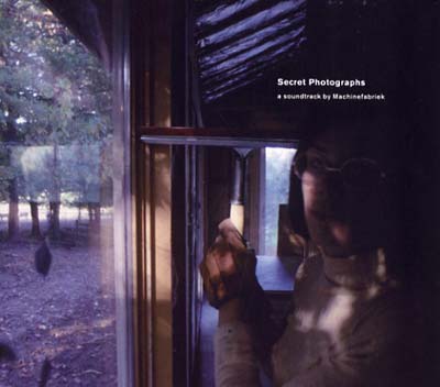 MACHINEFABRIEK - Secret Photographs [CD] (ONLINE ORDER ONLY)