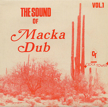 The Sound of Macka Dub Vol. 1 [CD] (ONLINE ORDER ONLY)