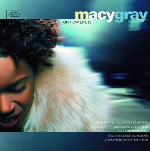Macy Gray - On How Life Is (180 Gram Vinyl) [Import] [Vinyl] (ONLINE ORDER ONLY)