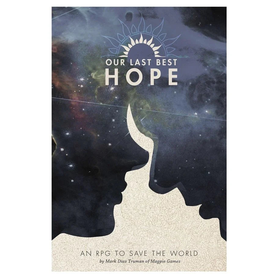 Our Last Best Hope RPG (ONLINE ORDER ONLY)