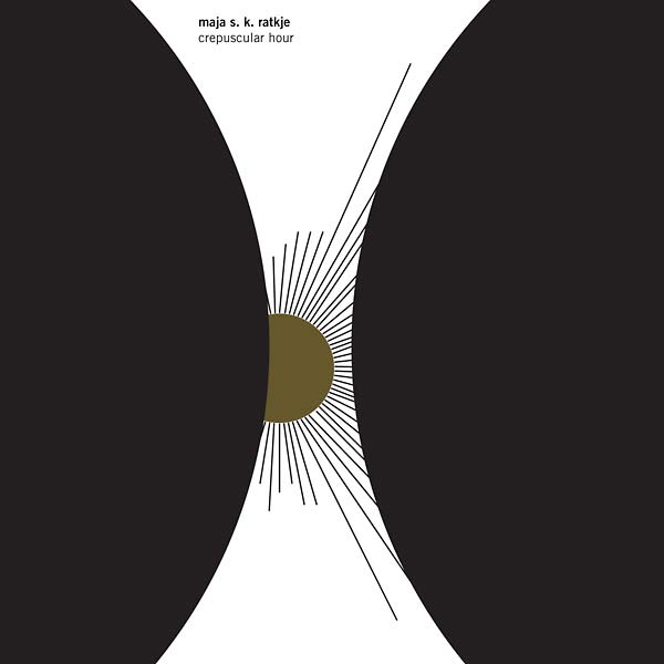 MAJA S.K. RATKJE - Crepuscular Hour [CD] (ONLINE ORDER ONLY)