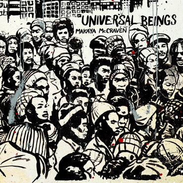 Makaya Mccraven - Universal Beings [CD] (ONLINE ORDER ONLY)