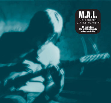 M.A.L. - My Sixteen Little Planets [CD] (ONLINE ORDER ONLY)