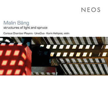 Structures of Light and Spruce [CD]