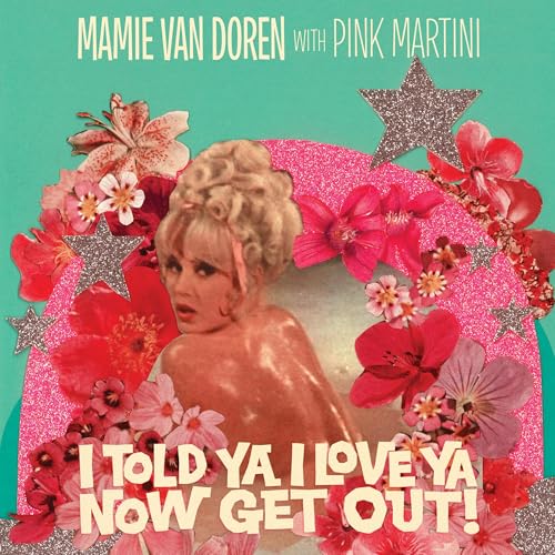 Mamie Van Doren With Pink Martini - Mamie Van Doren With Pink Martini [Vinyl]
