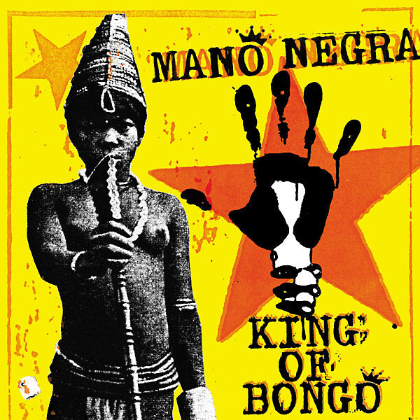 MANO NEGRA - King Of Bongo [CD] (ONLINE ORDER ONLY)